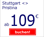Stuttgart-Pristina ab 109 Euro
