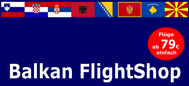Balkan FlightShop von meine reiseprofis