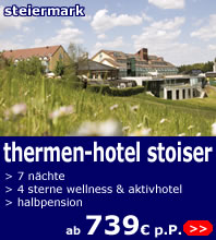 Wellnesswoche Thermenhotel Stoiser ab 739 euro
