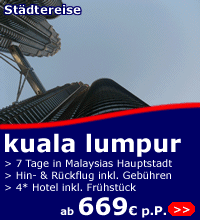 Wochenreise Kuala Lumpur ab 669 Euro